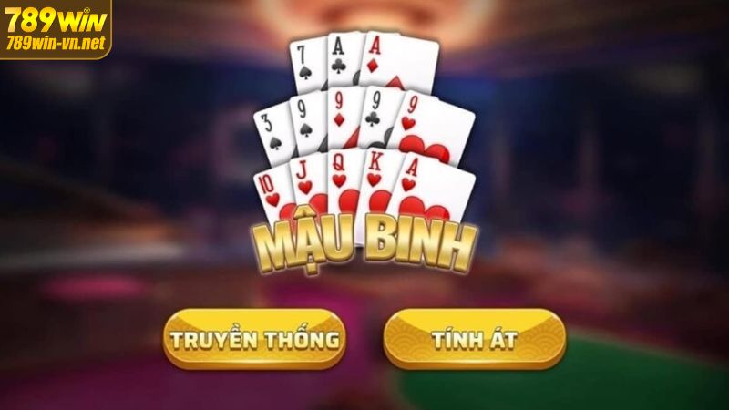 Mậu Binh - Game Bài Trực Tuyến Tại 789WIN Siêu Hấp Dẫn 2 Giới thiệu về game bài Mậu Binh